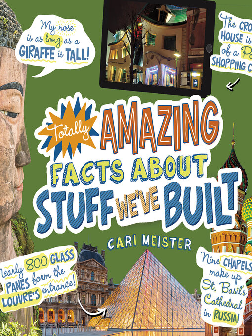 Title details for Totally Amazing Facts About Stuff We've Built by Cari Meister - Wait list
